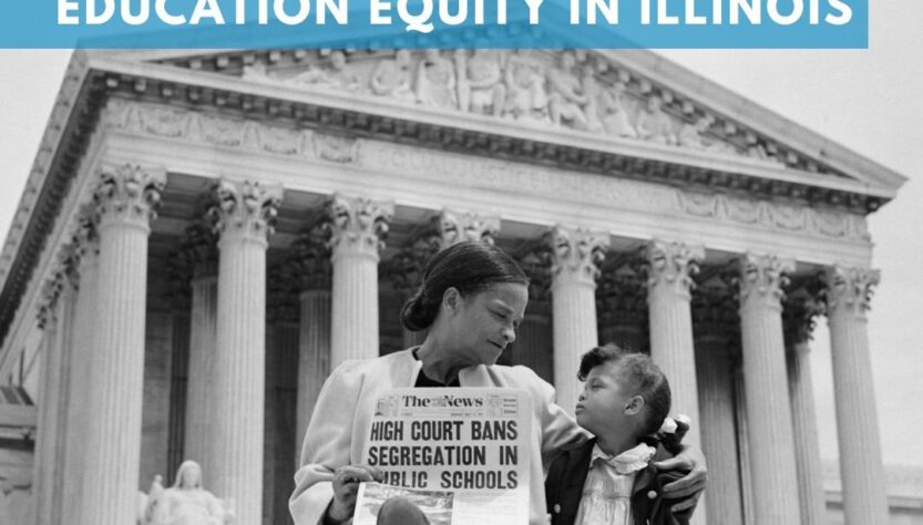 brown-v.-board-turns-70:-a-call-to-action-for-education-equity-in-illinois