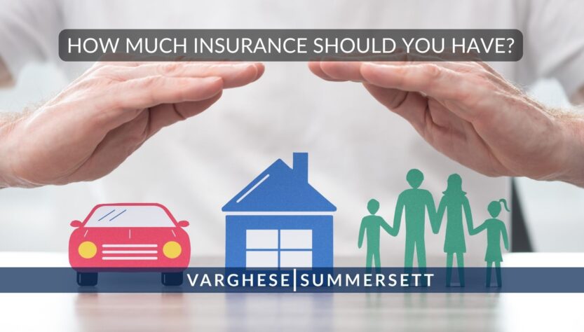 how-much-insurance-should-i-have-in-texas?