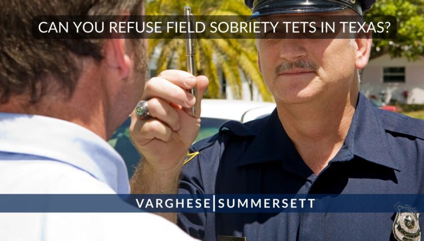 can-you-refuse-a-field-sobriety-test-in-texas?