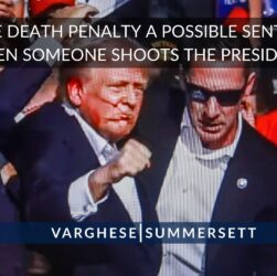 imposition-of-death-penalty-for-presidential-assassination