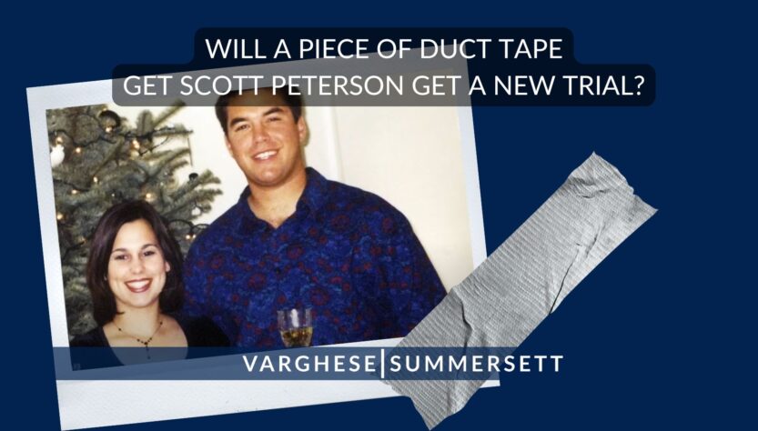 will-a-piece-of-duct-tape-give-scott-peterson-a-new-trial?