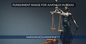 What is the Punishment Range for Juveniles in Texas