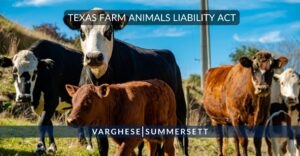 Texas Farm Animals Liability Act (FALA) and Injuries Related to Farm Animals