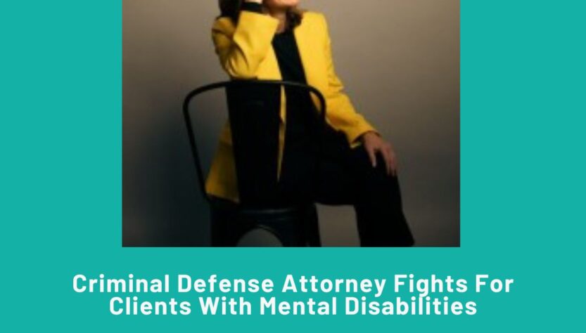 criminal-defense-attorney-fights-for-clients-with-mental-disabilities