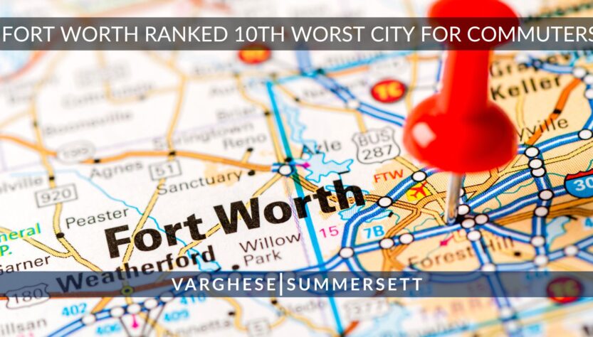 worst-cities-for-commuters:-why-fort-worth-ranks-10th-in-the-us.