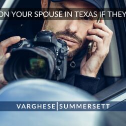 can-you-spy-on-your-spouse-in-texas-if-you-suspect-cheating?