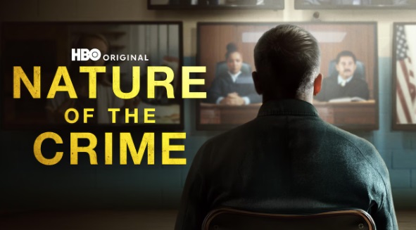 new-hbo-documentary-‘nature-of-the-crime’-puts-the-oftentimes-ineffective-parole-system-on-trial