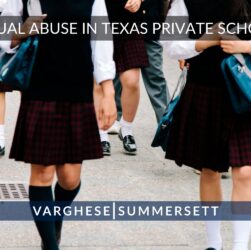 sexual-abuse-in-private-schools-in-texas:-who-is-accountable?