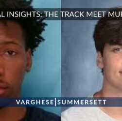 the-track-meet-murder:-a-legal-look-at-a-tragic-encounter-between-two-texas-teens