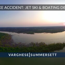 grapevine-lake-accident:-jet-ski-and-boating-death-liability