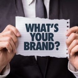 building-your-brand:-everything-you-do-builds-it-up-or-drags-it-down